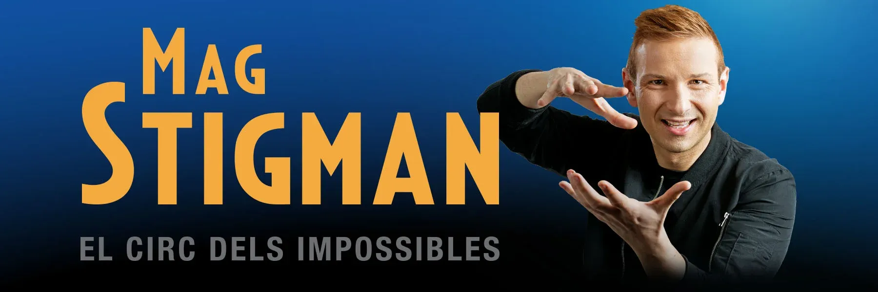 Mag Stigman: El Circ dels impossibles Mag Stigman: El Circ dels impossibles